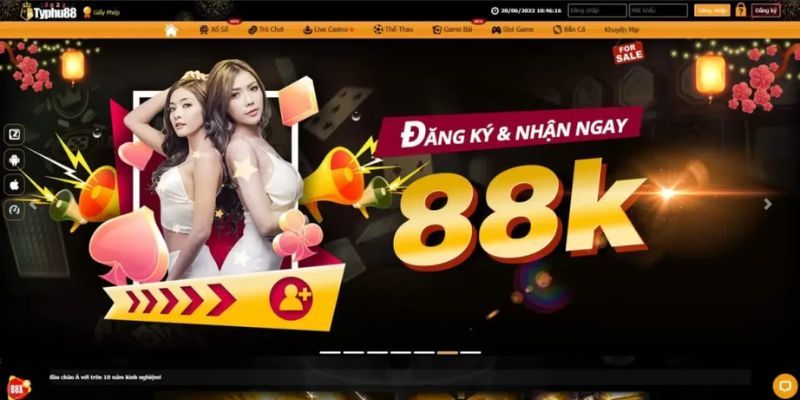 Đăng kí tham gia nhà cái Typhu88 và nhận ngay 88k